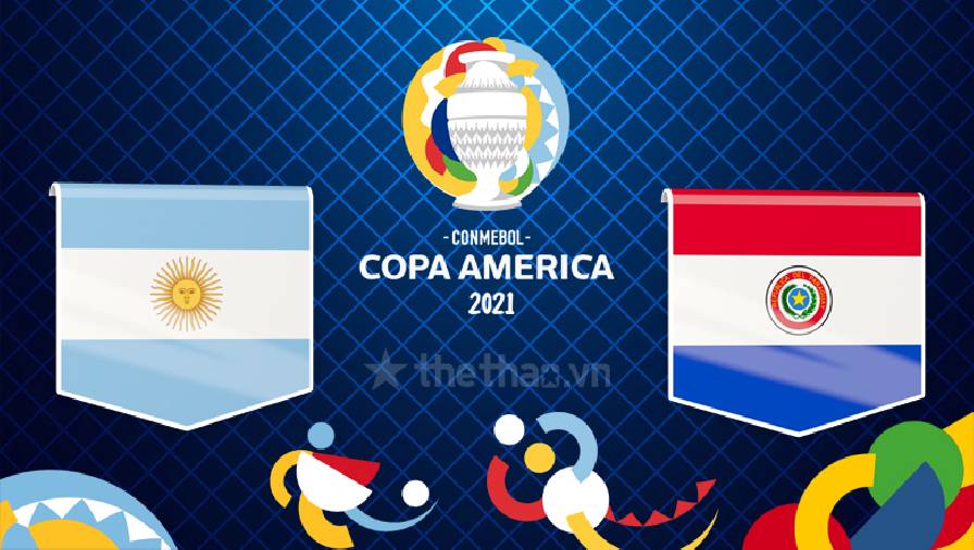 Biến động tỷ lệ kèo nhà cái Argentina vs Paraguay hôm nay 21/6