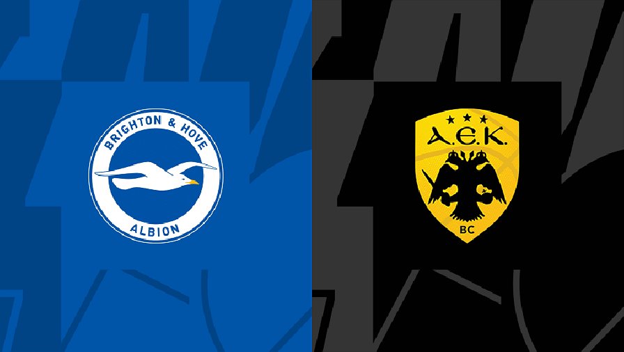 Nhận định, soi kèo Brighton vs AEK Athens, 02h00 ngày 22/09: Mòng biển tung cánh