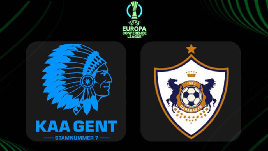 Nhận định, soi kèo KAA Gent vs Qarabag, 3h00 ngày 24/2: Chủ nhà khóc hận