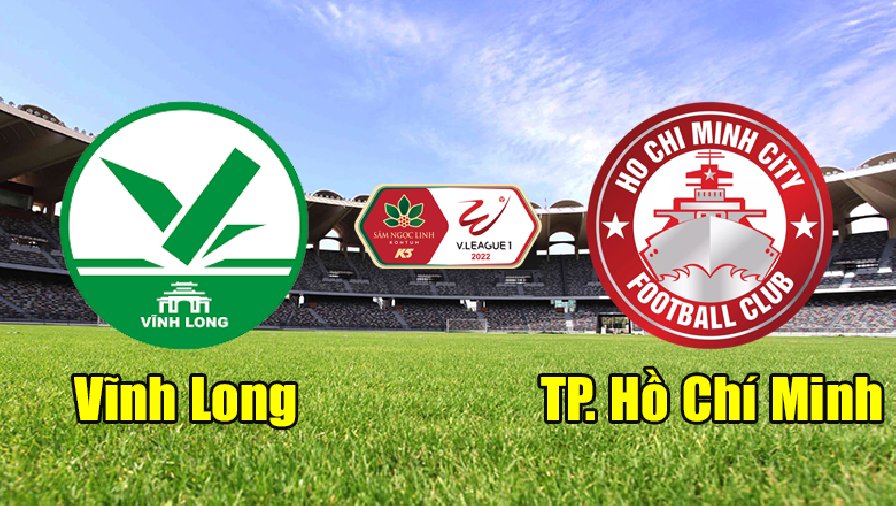 Nhận định, dự đoán Vĩnh Long vs TP.HCM II, 15h30 ngày 23/5: Sân nhà vẫn hơn
