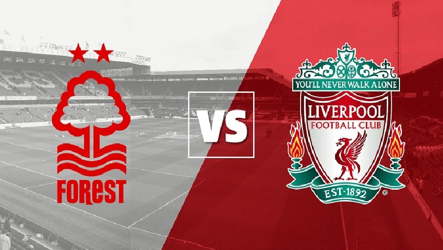 Soi kèo phạt góc Nottingham Forest vs Liverpool, 18h30 ngày 22/10