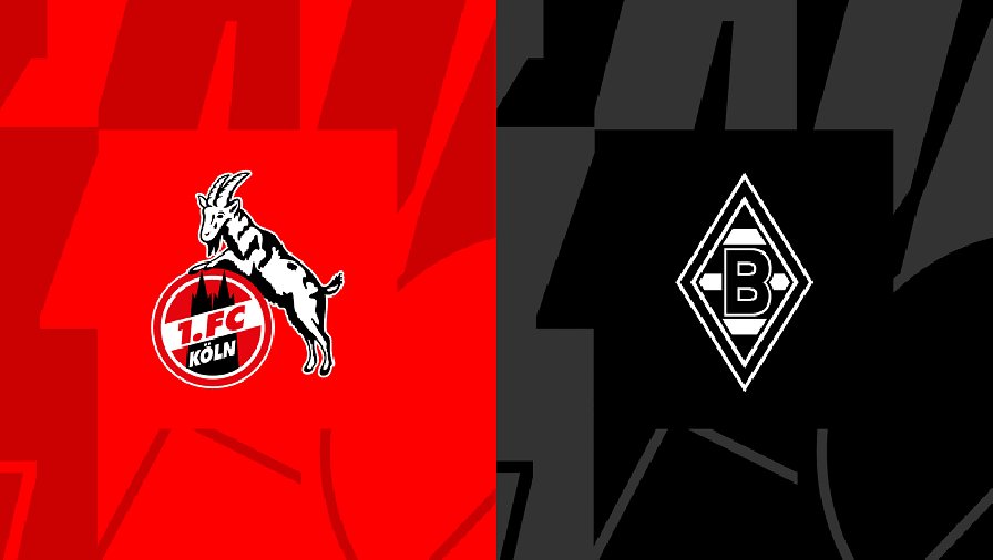 Nhận định, soi kèo FC Koln vs Monchengladbach, 20h30 ngày 22/10: Vẫn chưa khởi sắc