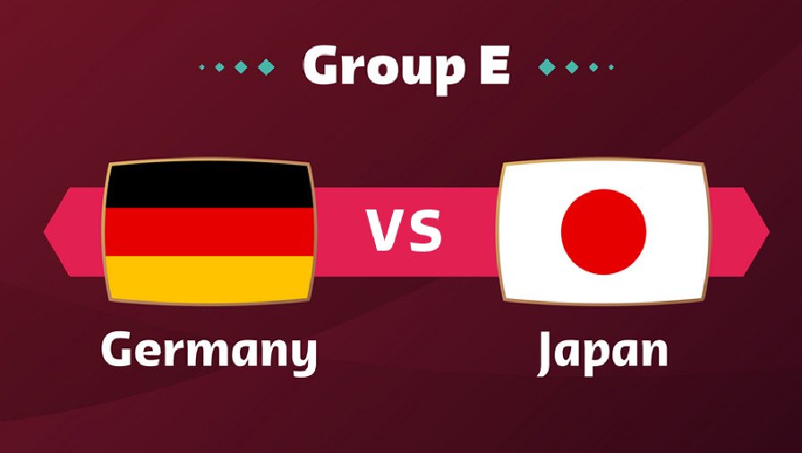 Tỷ lệ kèo hiệp 1 Đức vs Nhật Bản, 20h00 ngày 23/11