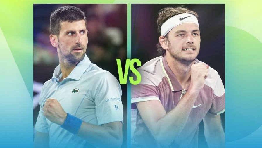Lịch thi đấu tennis hôm nay 23/1: Tứ kết Úc Mở rộng - Tâm điểm Djokovic vs Fritz
