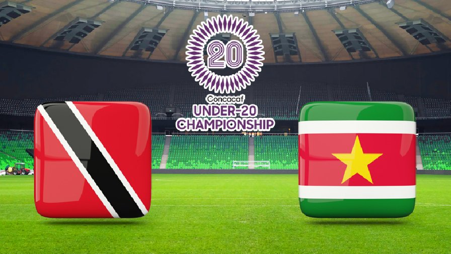 Nhận định, dự đoán U20 Trinidad và Tobago vs U20 Suriname, 05h00 ngày 23/6: Tấm vé đã định