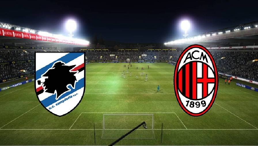 Biến động tỷ lệ kèo nhà cái Sampdoria vs AC Milan hôm nay 23/8