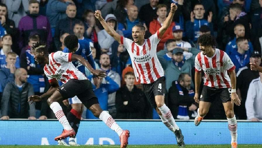 Nhận định, soi kèo PSV Eindhoven vs Rangers, 02h00 ngày 25/8: Vé cho chủ nhà