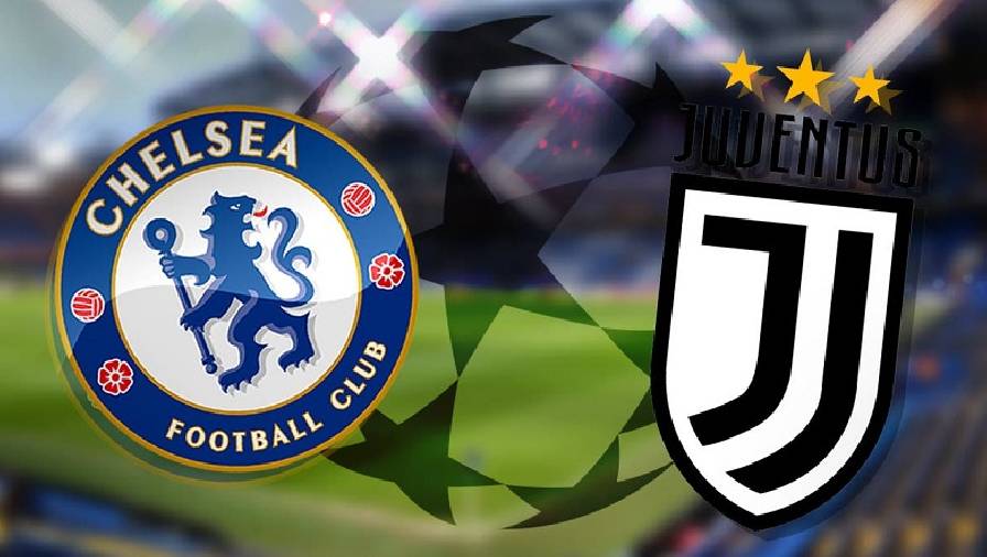 Biến động tỷ lệ kèo nhà cái Chelsea vs Juventus hôm nay 23/11