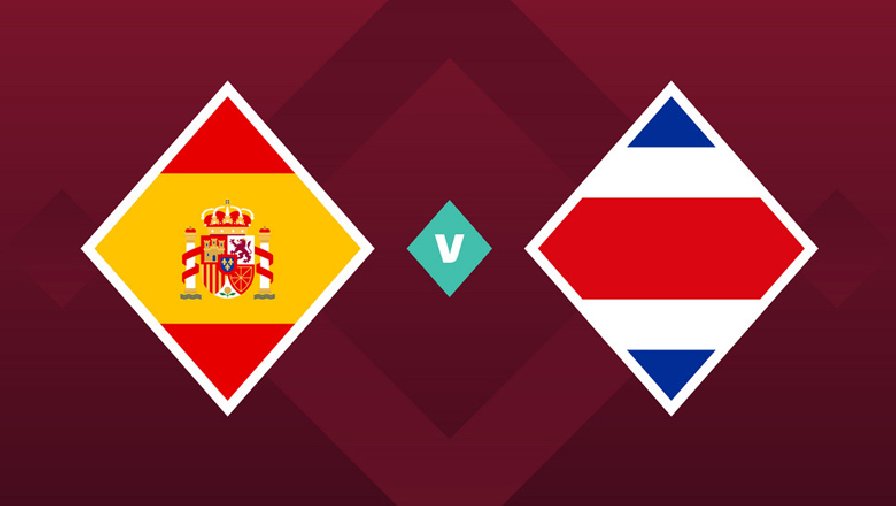 Thành tích, lịch sử đối đầu Tây Ban Nha vs Costa Rica, 23h00 ngày 23/11