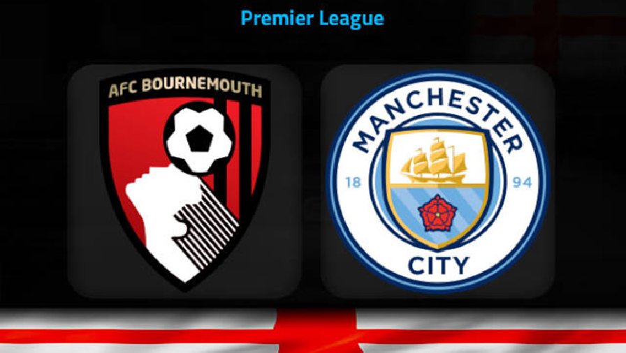 Nhận định, soi kèo Bournemouth vs Man City, 0h30 ngày 26/2: Khó tạo cách biệt