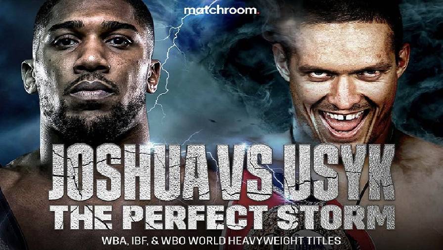 Xem trực tiếp Boxing: Anthony Joshua vs. Oleksandr Usyk, tranh đai hạng nặng, 4h00 ngày 26/9