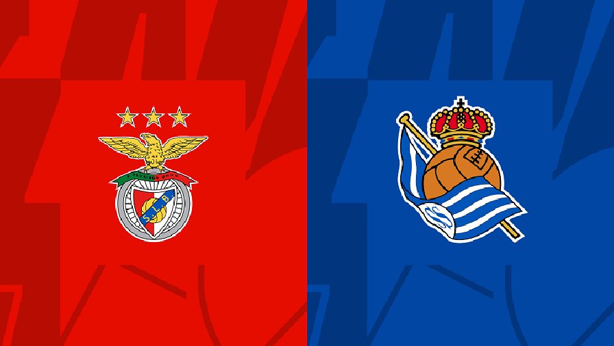 Nhận định, soi kèo Benfica vs Real Sociedad, 02h00 ngày 25/10: Khó tin chủ nhà