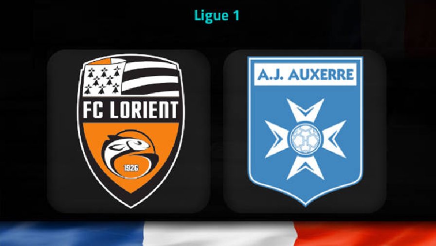 Nhận định, soi kèo Lorient vs Auxerre, 19h00 ngày 26/2: Miệt mài bám đuổi