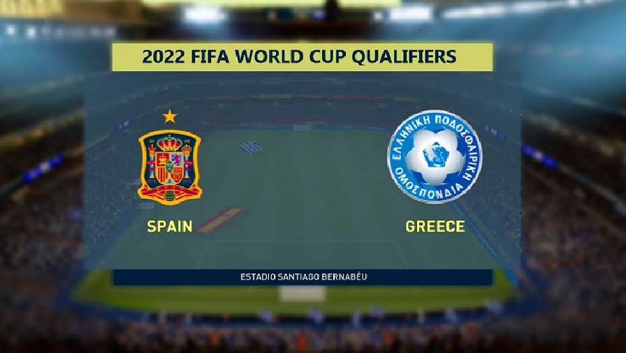 Link xem trực tiếp Tây Ban Nha vs Hy Lạp, 02h45 ngày 26/3