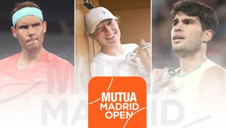 Lịch thi đấu tennis Madrid Open 2024, ltđ Madrid Masters hôm nay mới nhất