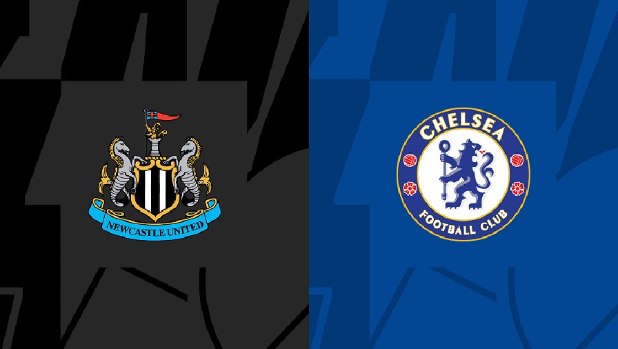 Nhận định, soi kèo Newcastle vs Chelsea, 22h00 ngày 25/11: Bắn hạ chích chòe