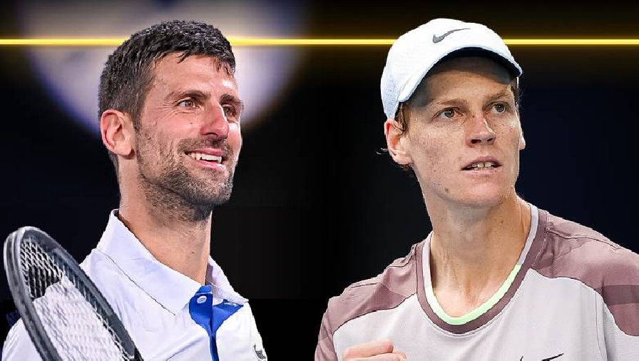 Nhận định tennis Djokovic vs Sinner, Bán kết Úc Mở rộng - 10h30 ngày 26/1