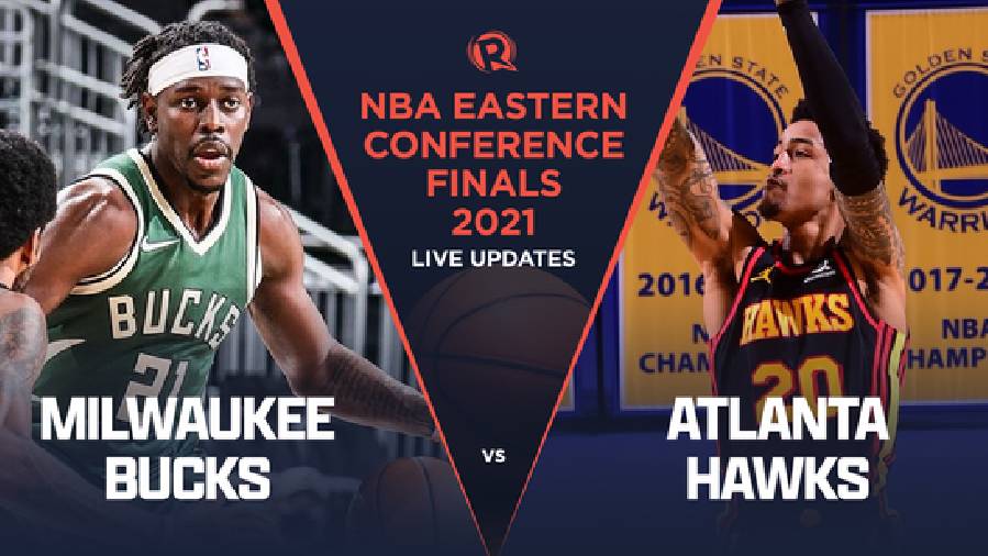 Xem trực tiếp NBA Playoffs 2021: Bucks vs Hawks Game 2 (7h30, ngày 26/6)