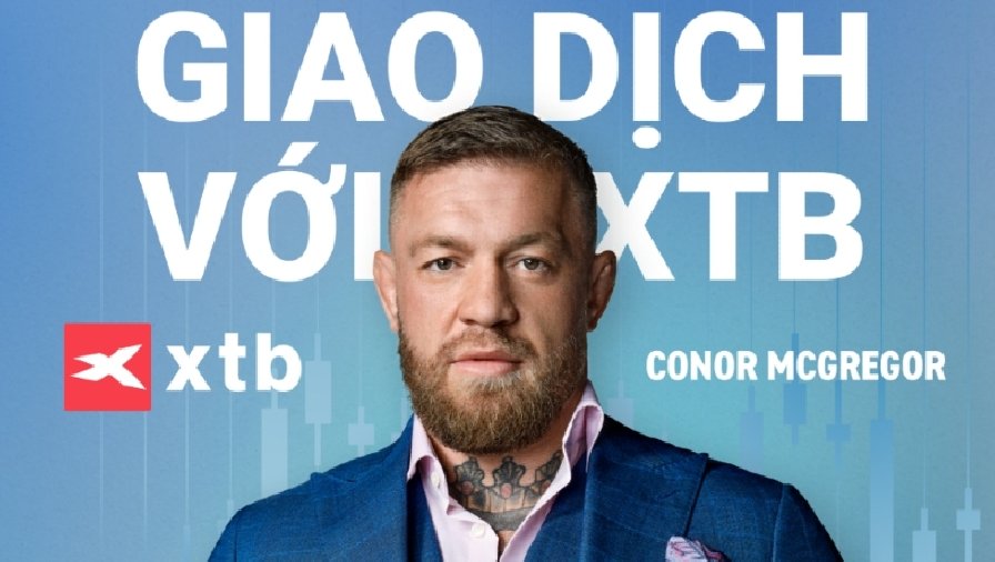 Tập đoàn XTB công bố Conor McGregor trở thành đại sứ thương hiệu toàn cầu