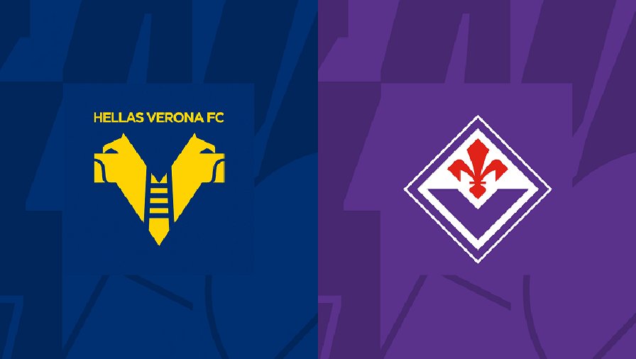 Dự đoán tỷ số Verona vs Fiorentina chính xác, 00h30 ngày 28/02