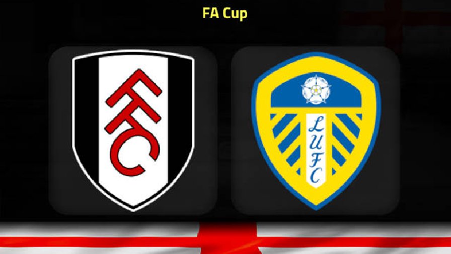 Nhận định, soi kèo Fulham vs Leeds, 2h45 ngày 1/3: Chủ nhà tự tin