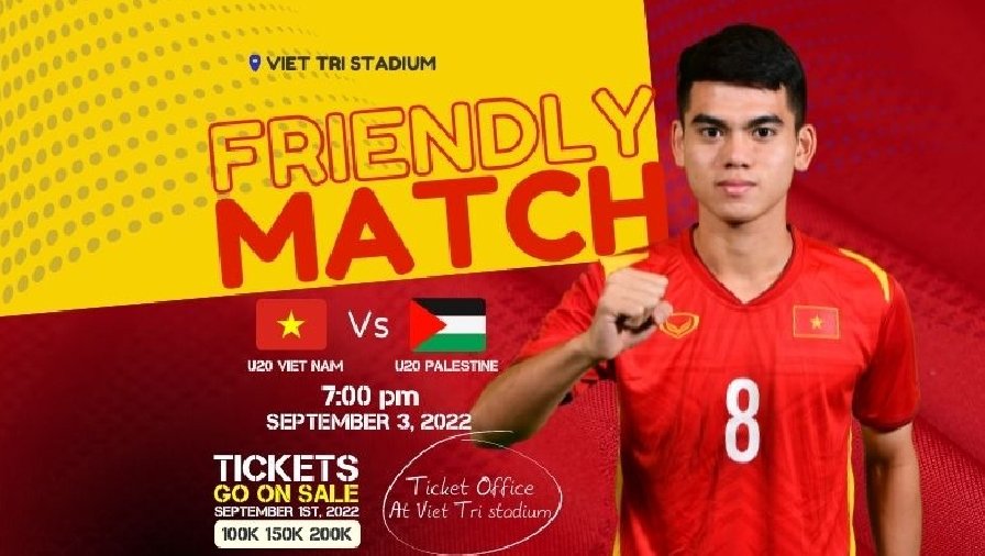 Vé xem U20 Việt Nam vs U20 Palestine mở bán khi nào, ở đâu?