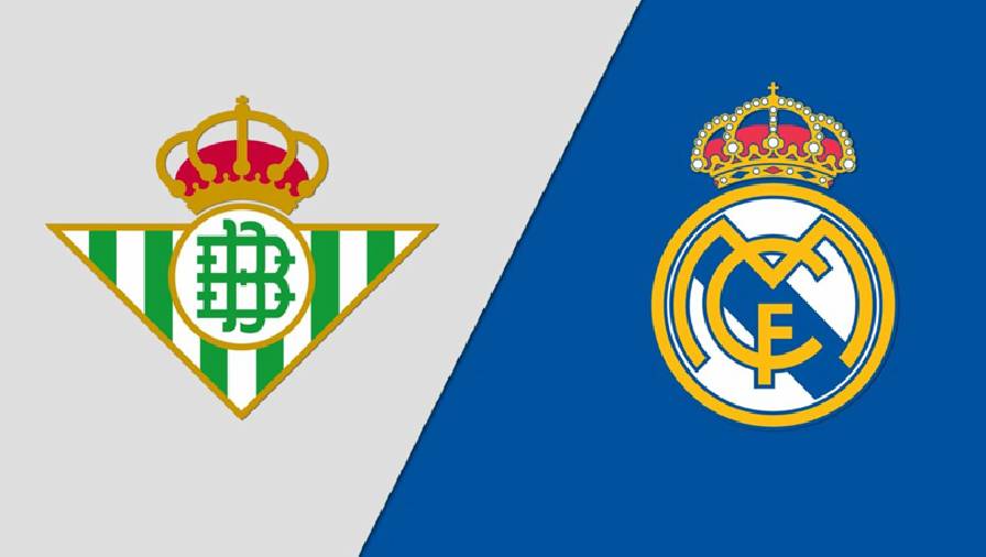 Thành tích, lịch sử đối đầu Real Betis vs Real Madrid, 03h00 ngày 29/8