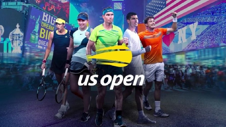 Lịch thi đấu tennis Us Open 2022, ltd quần vợt Mỹ Mở rộng hôm nay