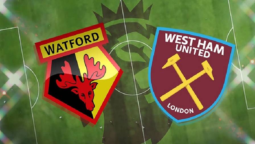 Biến động tỷ lệ kèo nhà cái Watford vs West Ham hôm nay 28/12 