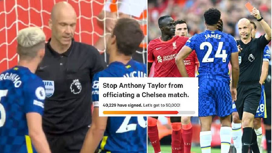 40.000 CĐV Chelsea đệ đơn kiến nghị cấm trọng tài Anthony Taylor cầm còi