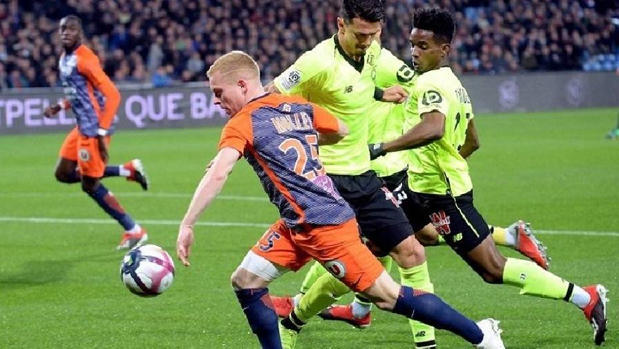 Kết quả bóng đá Lille vs Montpellier, 22h00 ngày 29/8