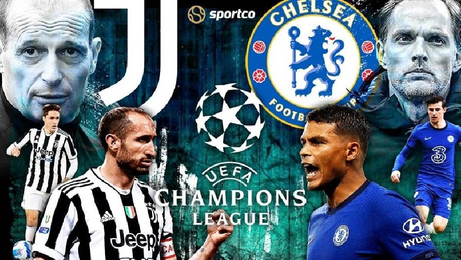 Thành tích, lịch sử đối đầu Juventus vs Chelsea, 02h00 ngày 30/9