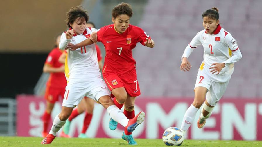 Kết quả Asian Cup 2022: ĐT nữ Việt Nam nhận thất bại đáng tiếc trước Trung Quốc