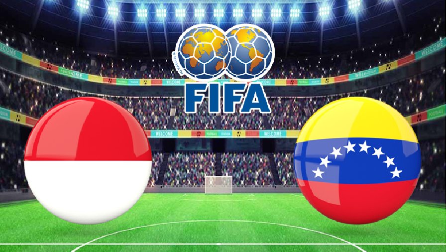 Nhận định, dự đoán U19 Indonesia vs U20 Venezuela, 18h30 ngày 30/5: Khó có bất ngờ