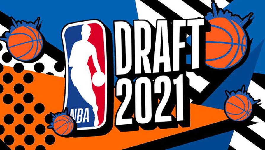Trực tiếp bóng rổ NBA Draft 2021 hôm nay ngày 30/7: Cade Cunningham về với Pistons
