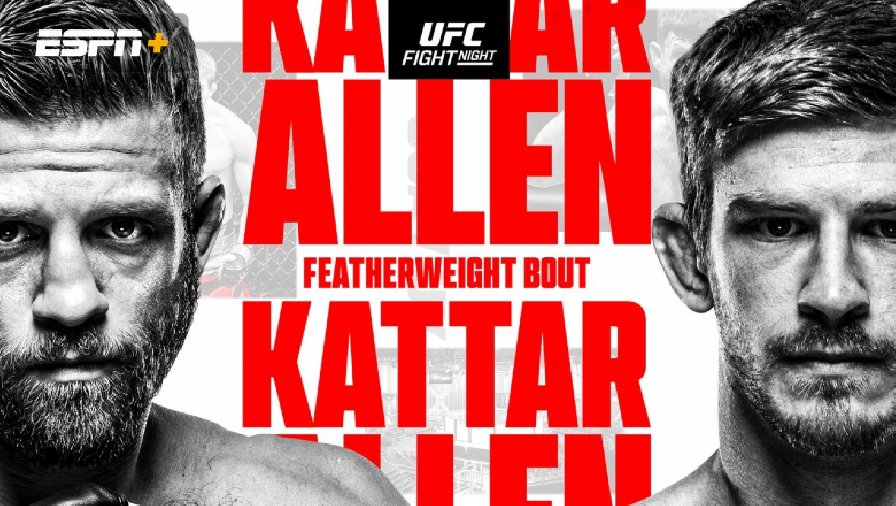 Nhận định, dự đoán kết quả UFC Fight Night: Kattar vs Allen