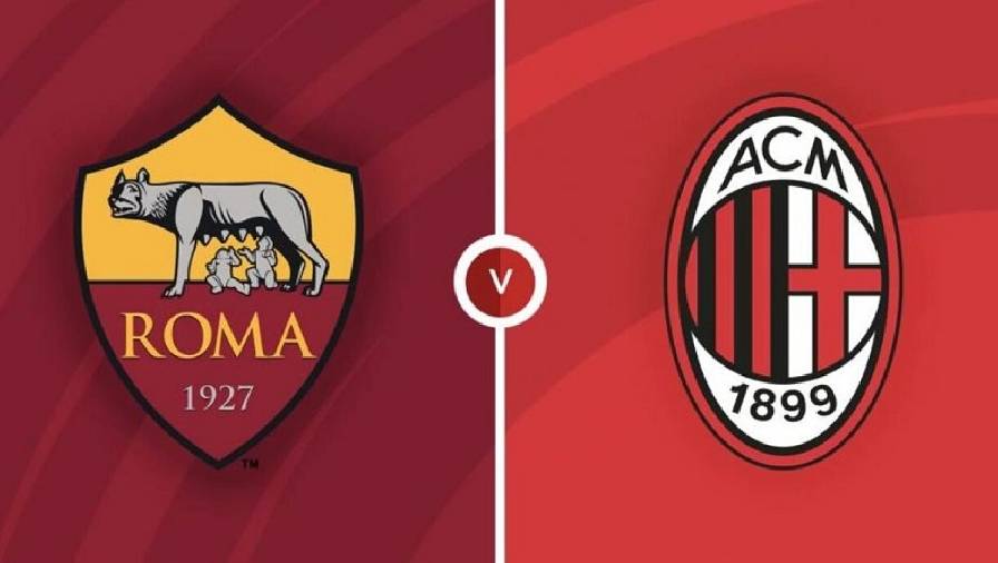 Biến động tỷ lệ kèo nhà cái AS Roma vs AC Milan hôm nay 31/10