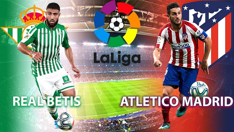 Link xem trực tiếp Real Betis vs Atletico Madrid, 02h00 ngày 12/4 - Ảnh 1