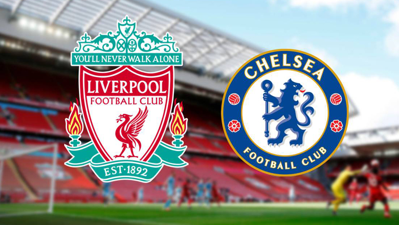 Biến động tỷ lệ kèo nhà cái Liverpool vs Chelsea hôm nay 28/8 - Ảnh 2