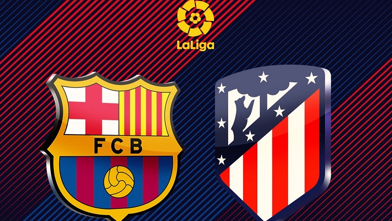 Biến động tỷ lệ kèo nhà cái Barcelona vs Atletico Madrid hôm nay 6/2  - Ảnh 1