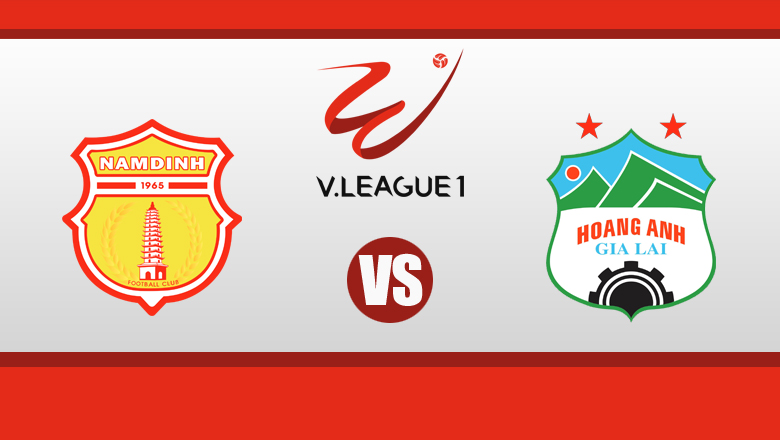 Nhận định, dự đoán Nam Định vs HAGL, 18h00 ngày 26/2: Tưởng dễ mà khó - Ảnh 2