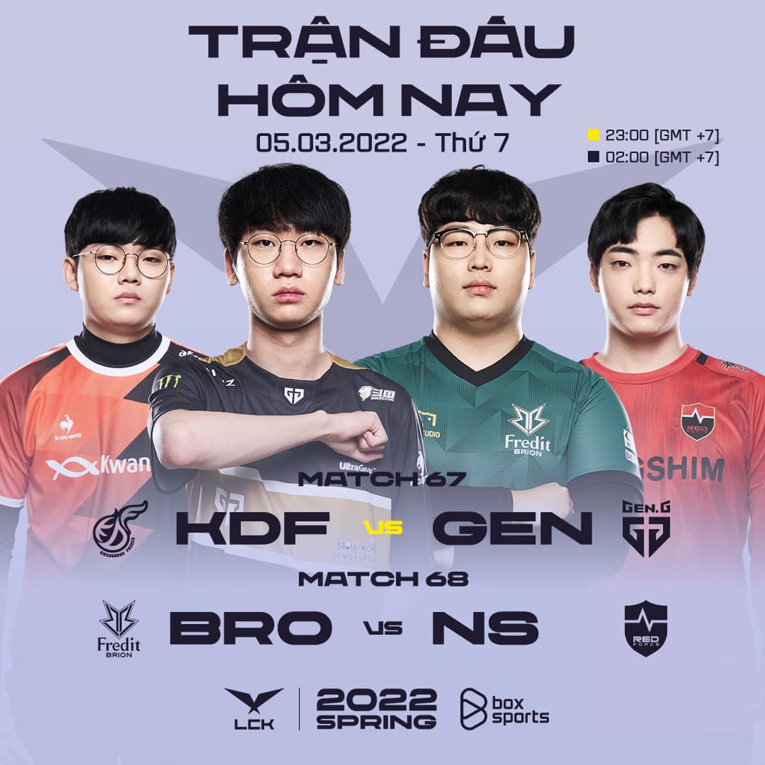 TRỰC TIẾP LCK mùa Xuân 2022 ngày 5/3: KDF vs GEN, BRO vs NS - Ảnh 1