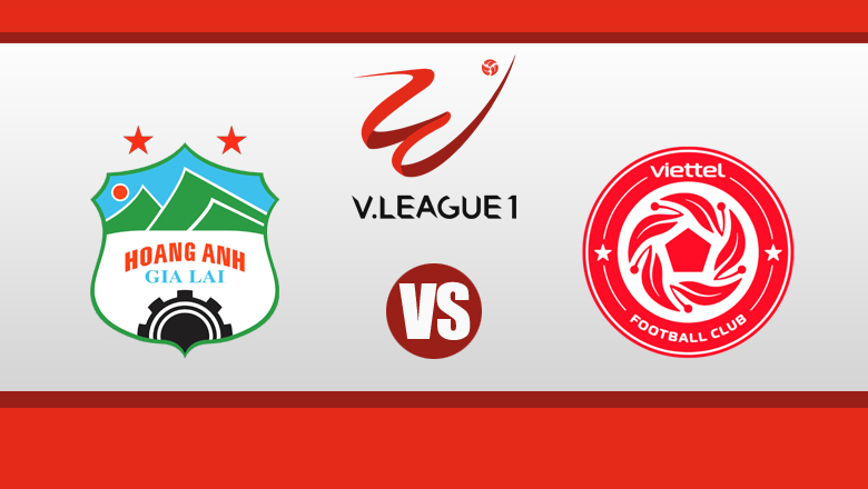 Tỷ lệ kèo nhà cái HAGL vs Viettel, 17h00 ngày 11/3 - Ảnh 1