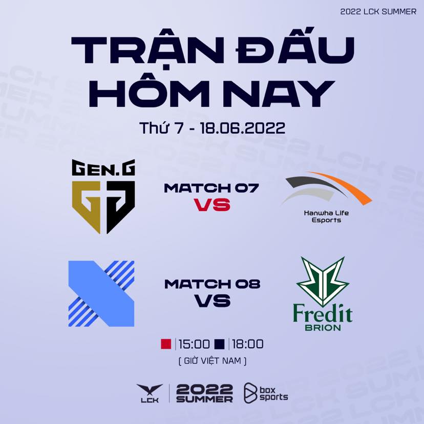 TRỰC TIẾP LCK mùa Hè 2022 ngày 18/6: GEN vs HLE, DRX vs BRO - Ảnh 1