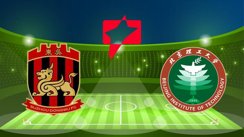 Nhận định, dự đoán Suzhou Dongwu vs Beijing IT, 18h30 ngày 27/7: Thất vọng hàng thủ - Ảnh 2