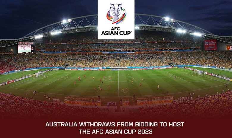 Australia rút lui khỏi cuộc đua đăng cai Asian Cup 2023 - Ảnh 1