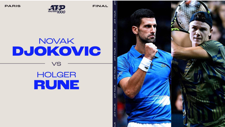 Nhận định tennis Djokovic vs Rune, Chung kết Paris Masters - 21h00 ngày 6/11 - Ảnh 1