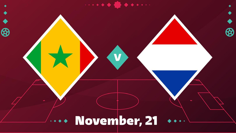 Tỷ lệ kèo hiệp 1 Senegal vs Hà Lan, 23h00 ngày 21/11 - Ảnh 1
